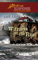 Witness On The Run by Hope White