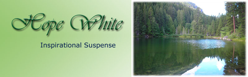 Hope White--Inspirational Suspense Author